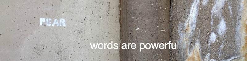 words are powerful